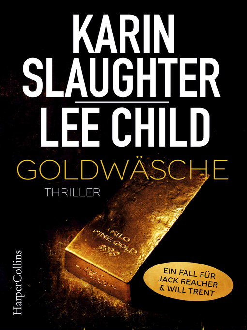 Titeldetails für Goldwäsche nach Karin Slaughter - Verfügbar